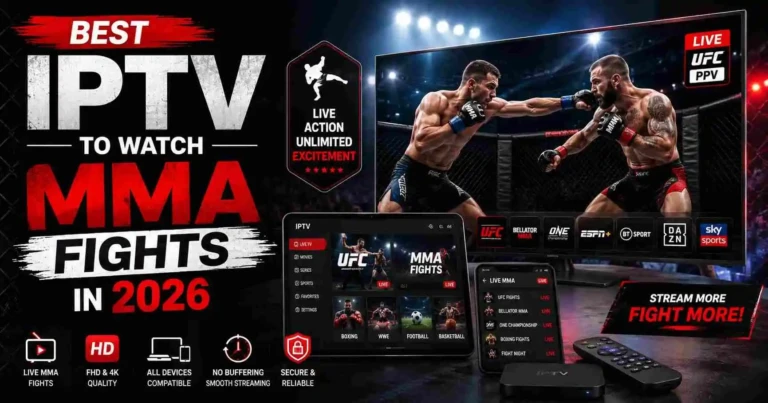 Dynamic IPTV MMA streaming banner featuring two MMA fighters inside a cage match, a smart TV displaying live UFC and MMA channels, IPTV streaming devices, and bold text reading “Best IPTV to Watch MMA Fights in 2026” on a dark red and black sports-themed background.