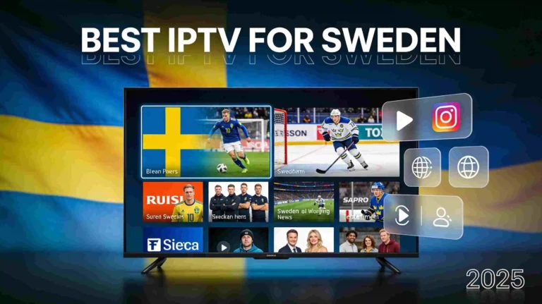 Best IPTV for Sweden 2025 - Smart TV displaying Swedish channels, sports and streaming content