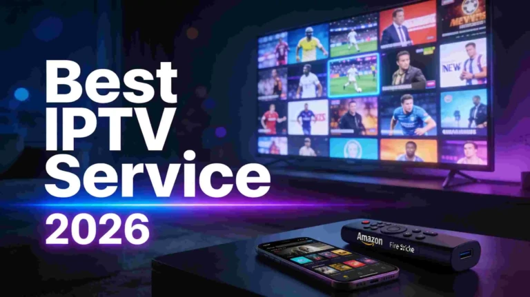 Best IPTV service 2026 displayed on a 4K smart TV with streaming channels and Firestick remote
