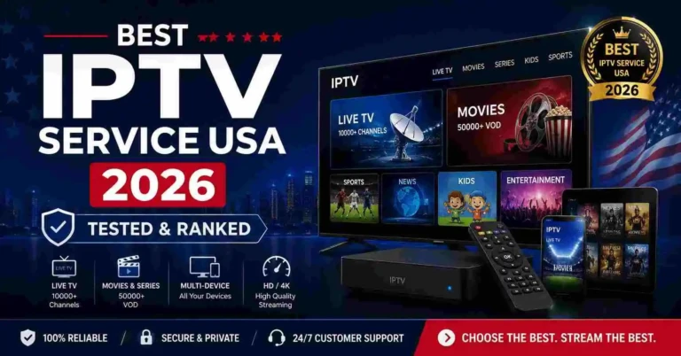 Best IPTV Service USA 2026 promotional banner featuring a modern IPTV streaming setup with smart TV, streaming box, remote control, and live TV categories including movies, sports, kids, and entertainment on a dark blue American-themed background.