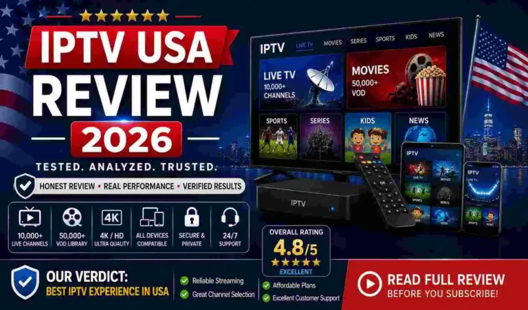 IPTV USA Review 2026 banner featuring a smart TV streaming interface, IPTV box, remote control, smartphone, and live TV categories including movies, sports, news, and kids content with USA-themed design and 4K streaming highlights.